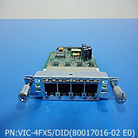 VIC-4FXS/DID (800-17016-02 E0*)