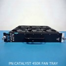 CATALYST 4507R FAN TRAY